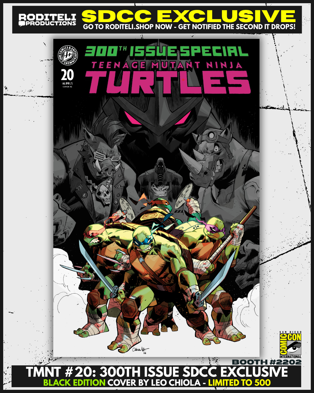 TEENAGE MUTANT NINJA TURTLES #20: 300TH ISSUE SPECIAL COVER BY LEO CHIOLA | SDCC EXCLUSIVE