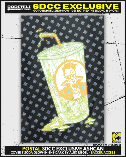 POSTAL ASHCAN COVER T SODA GLOW-IN-THE-DARk BY ALEX RIEGEL | SDCC EXCLUSIVE | BACKER ACCESS (ONLY 1 COPY AVAILABLE)
