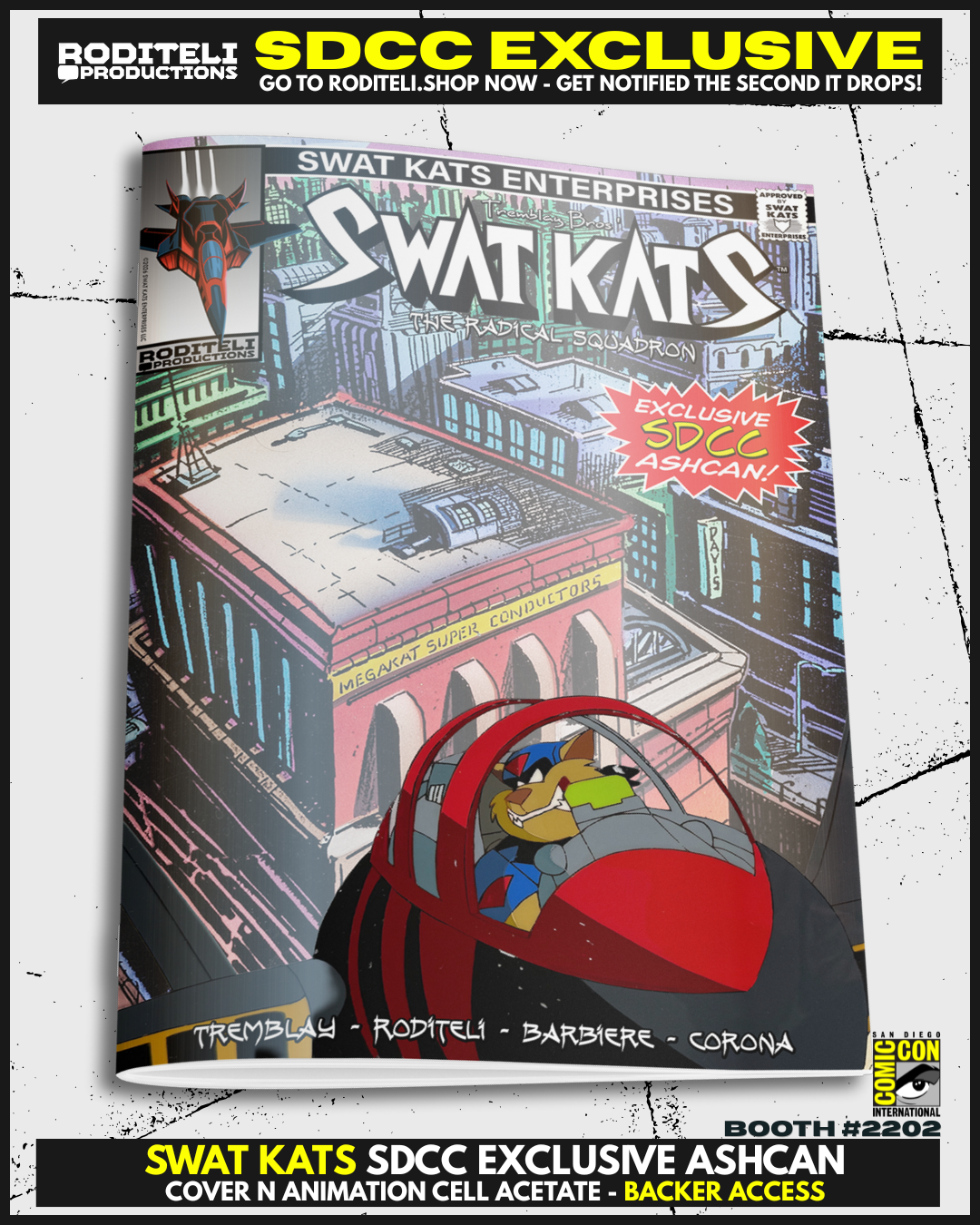 SWAT KATS ASHCAN COVER N ANIMATION CELL ACETATE | BACKER ACCESS (5 COPY AVAILABLE)