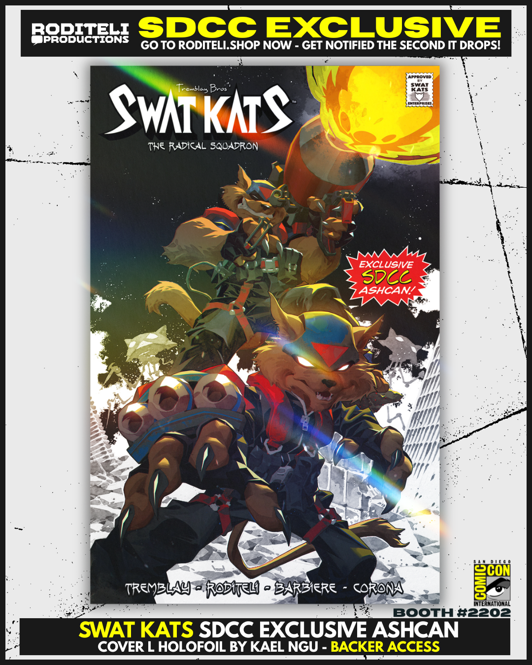 SWAT KATS ASHCAN COVER L HOLOFOIL BY KAEL NGU | BACKER ACCESS (3 COPY AVAILABLE)